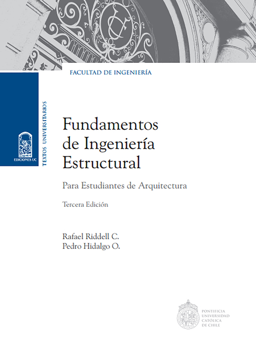 Title details for Fundamentos de ingeniería estructural para estudiantes de arquitectura by Rafael Riddell C - Available